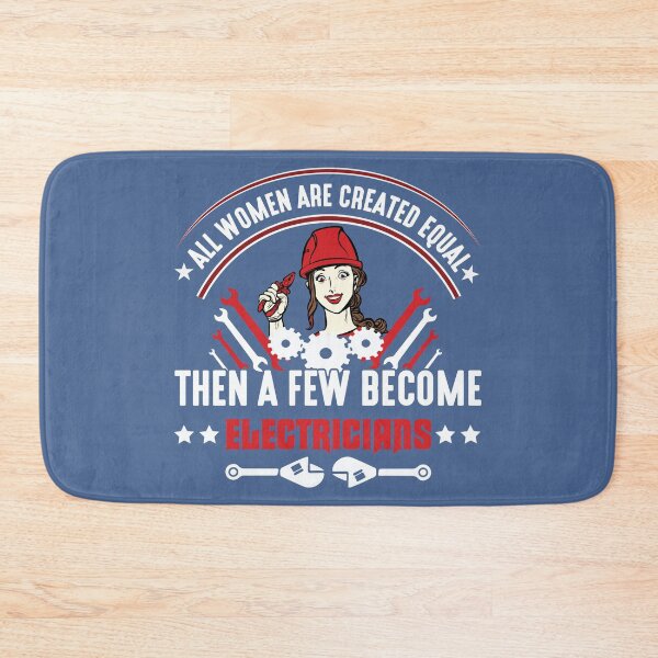 Item preview, All Women Are Created Equal Then A Few Become Electrician designed and sold by raretshirtsuk.