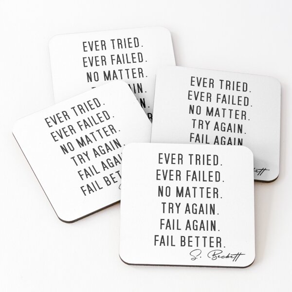 Item preview, Ever Tried Ever Failed No Matter Try Again Fail Again Fail Better quote  designed and sold by SmplArt.