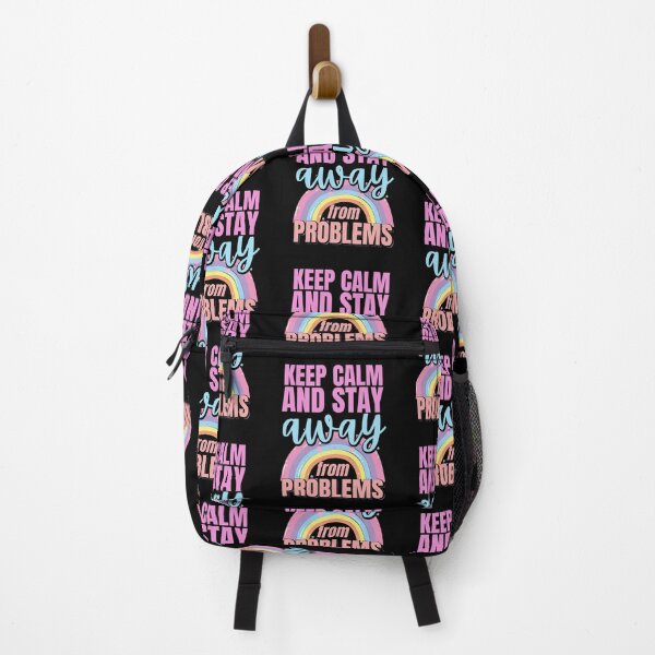 Item preview, Keep Calm And Stay Away From Problems | Keep Calm And Stay Away From trouble | Keep Calm And Stay 6 Feet Away | Funny | Black designed and sold by Rainbows Rock.