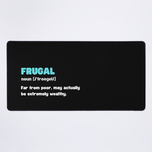 Item preview, FRUGAL EXTREMELY WEALTHY DICTIONARY EDITION designed and sold by appareltolove.