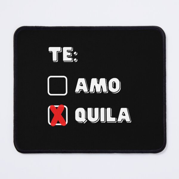 Item preview, TE AMO / TE QUILA FOR TEQUILA LOVERS designed and sold by appareltolove.