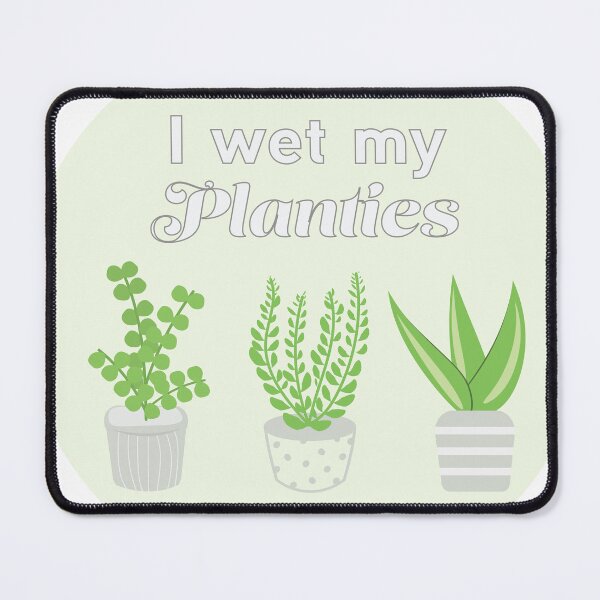 Item preview, I wet my PLANTIES designed and sold by Suzakara Designs.