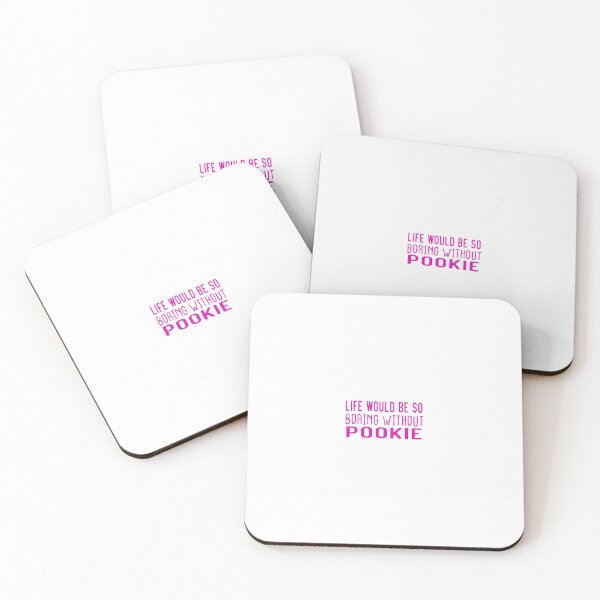 Item preview, Life Would Be So Boring Without Pookie designed and sold by designreb.