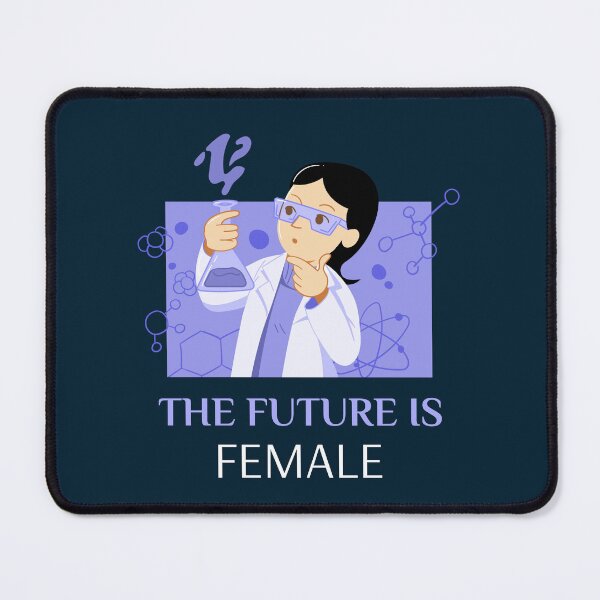 Item preview, The Future is Female Science designed and sold by GoaTees23.