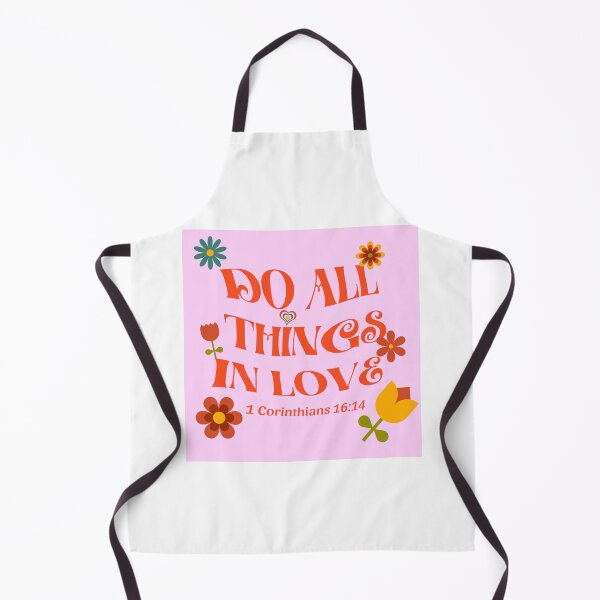 Item preview, Do all things in love, Bible verse designed and sold by Emily Roberts.