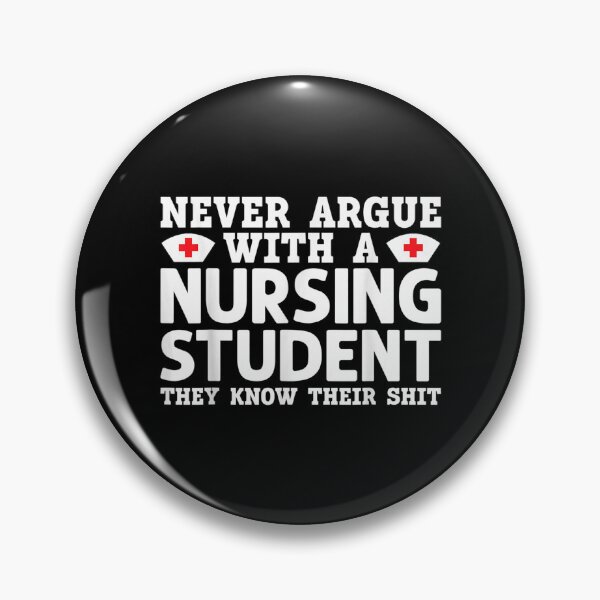 Item preview, Never Argue With A Nursing Student Nursery  designed and sold by amyadt77.