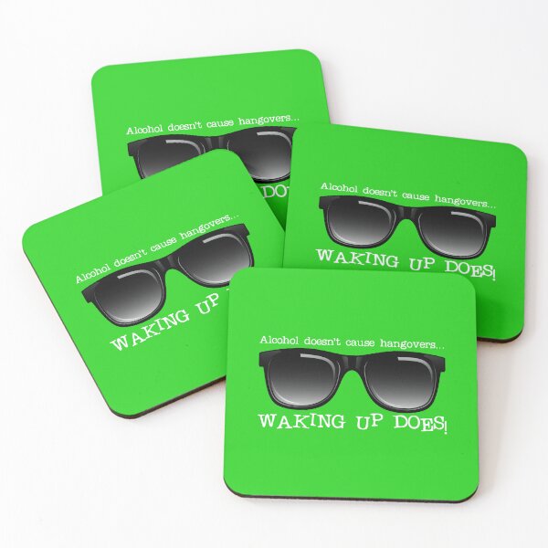 Item preview, Alcohol Doesn’t Cause Hangovers…! (on Green) designed and sold by PawsitiveMum.