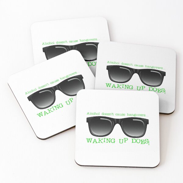 Item preview, Alcohol Doesn’t Cause Hangovers…! Green (on White) designed and sold by PawsitiveMum.