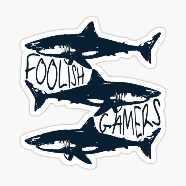 Foolish gamers shark Sticker