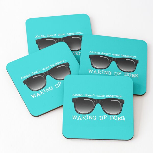 Item preview, Alcohol Doesn’t Cause Hangovers…! (on Aqua) designed and sold by PawsitiveMum.