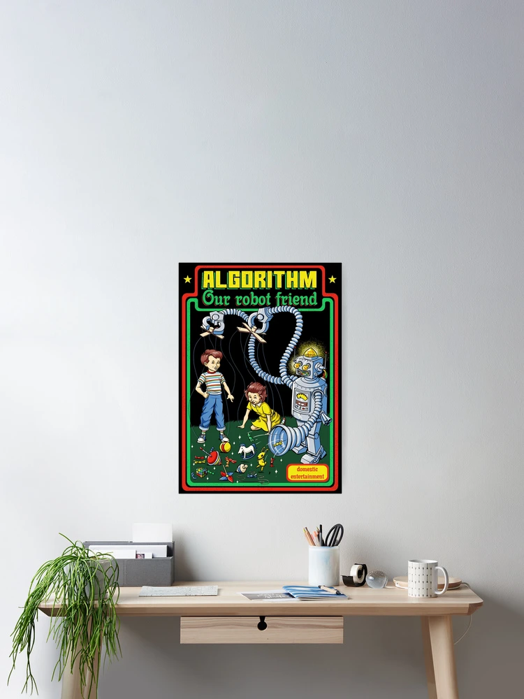 Thumbnail 2 of 3, Poster, Algorithm, Our robot friend designed and sold by RafaelLima7.