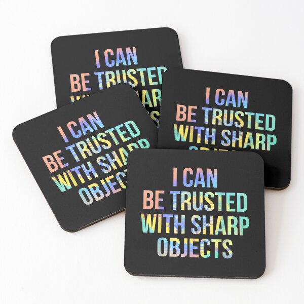 Item preview, I Can Be Trusted With Sharp Objects Sarcastic Humor Quote  designed and sold by amyadt77.