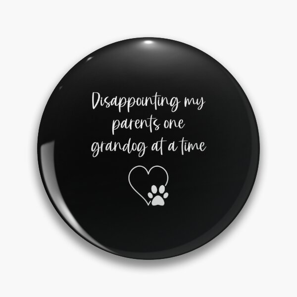 Item preview, Disappointing My Parents One Grandog At A Time  designed and sold by brita797.