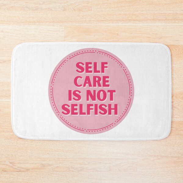 Item preview, Self Care Is Note Selfish Motivational Mantra designed and sold by Hear4theEars.