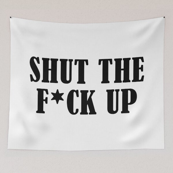 Item preview, Shut The F Up STFU designed and sold by allysmar.
