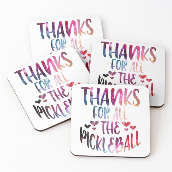 Item preview, Thanks For All The Pickleball galaxy designed and sold by Byrd-Maureen.