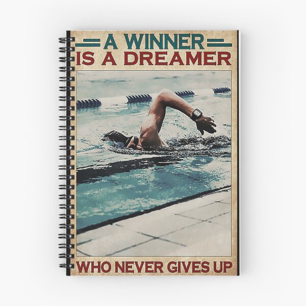 Item preview, Swimming A Winner Is A Dreamer Who Never Gives Up designed and sold by jveselov89.