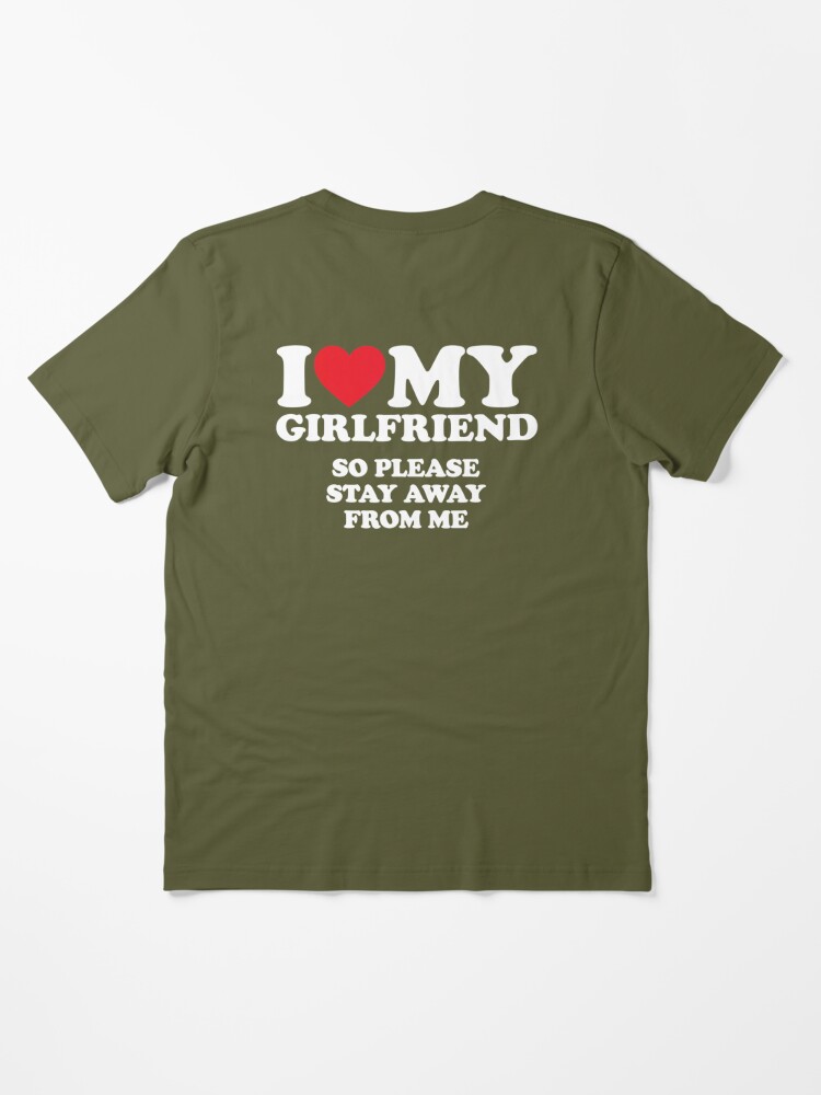 I Love My Girlfriend Custom Active T-Shirt for Sale by SonyaLyons