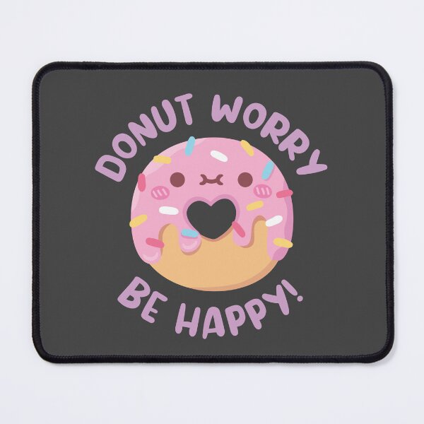 Item preview, Cute Donut Worry Be Happy Funny Pun designed and sold by rustydoodle.