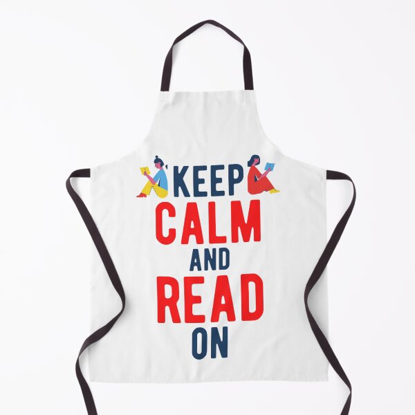 Item preview, Keep Calm And Read On | Funny Keep Calm Quotes | Humor Reading Sayings designed and sold by chetan786.