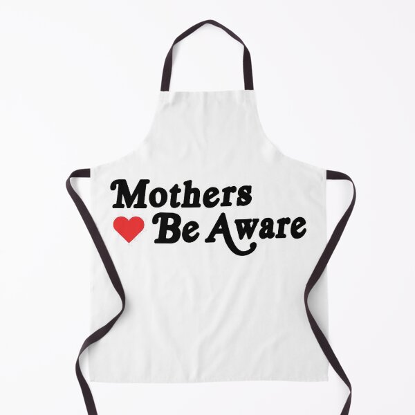 Item preview, Mothers Be Aware Tshirt Classic T Shirt Premium, Tee Shirt, Hoodie for Men, Women Unisex Full Size Handmade 2 designed and sold by AlcantaraEveret.