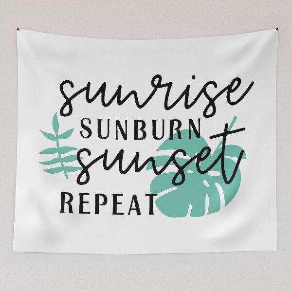 Item preview, SUNRISE SUNBURN SUNSET REPEAT designed and sold by KelliesCorner.