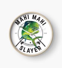 Mahi Mahi Slayer Clock