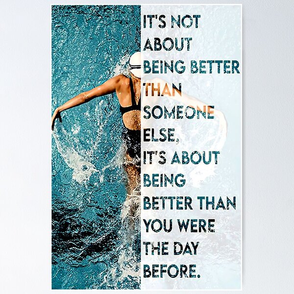 Item preview, Swimmers Being Better Than You Were The Day Before designed and sold by jveselov89.