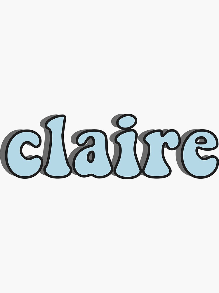 "Claire Custom Name Sticker" Sticker for Sale by maddy9co Redbubble