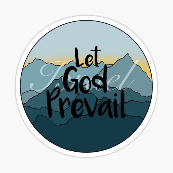 Let God Prevail Sticker
