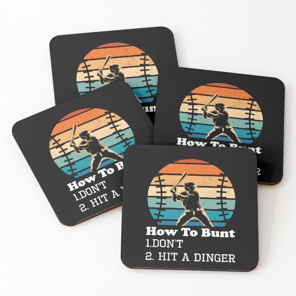 Item preview,  How To Bunt  Don't Hit A Dinger funny baseball quotes  designed and sold by uranus1store.