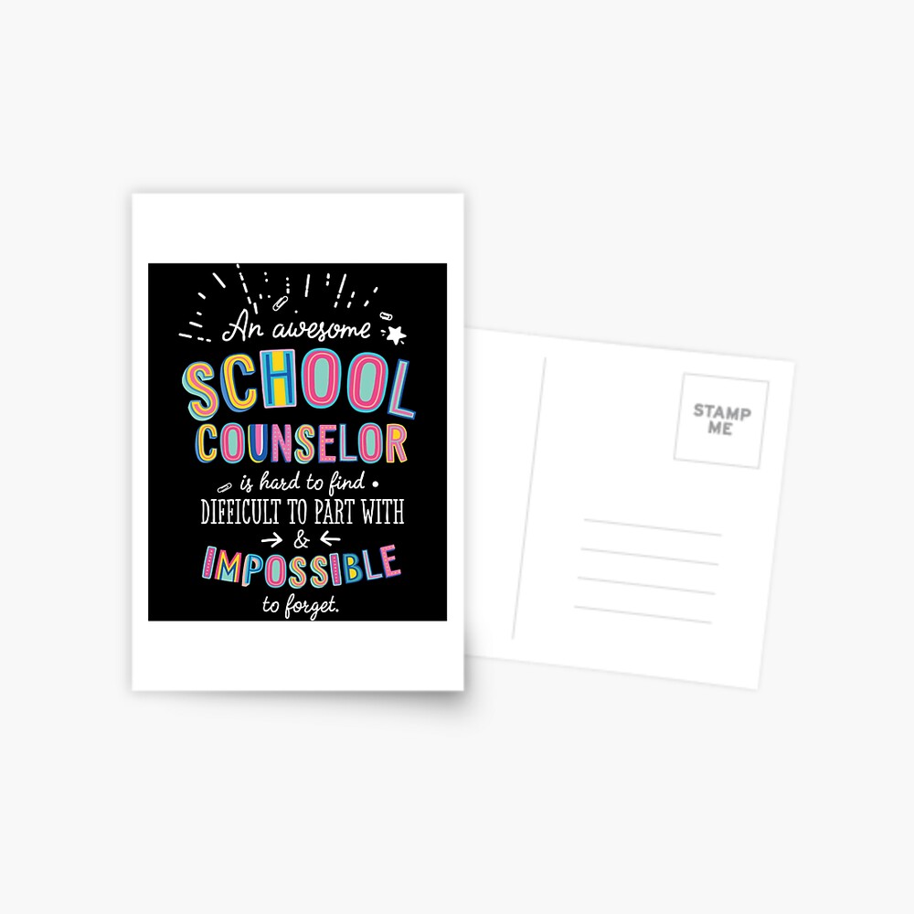 An awesome School Counselor Gift Idea - Impossible to Forget Quote   Greeting Card