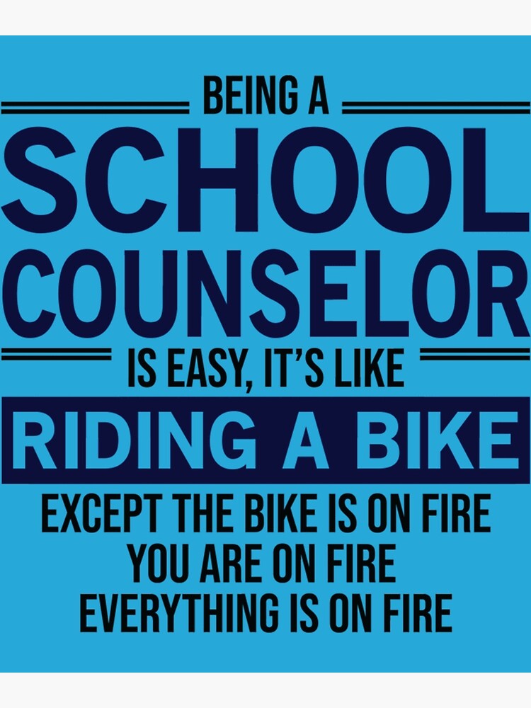 being-a-school-counselor-is-easy-poster-for-sale-by-donkeymonkeyd