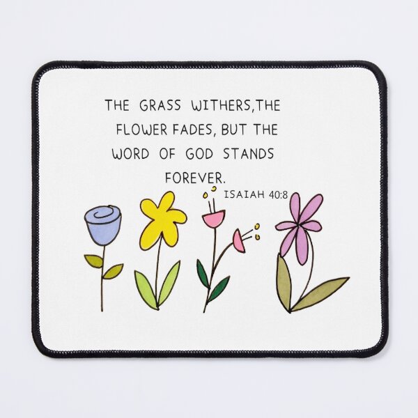 Item preview, THE GRASS WITHERS designed and sold by godswordinc.