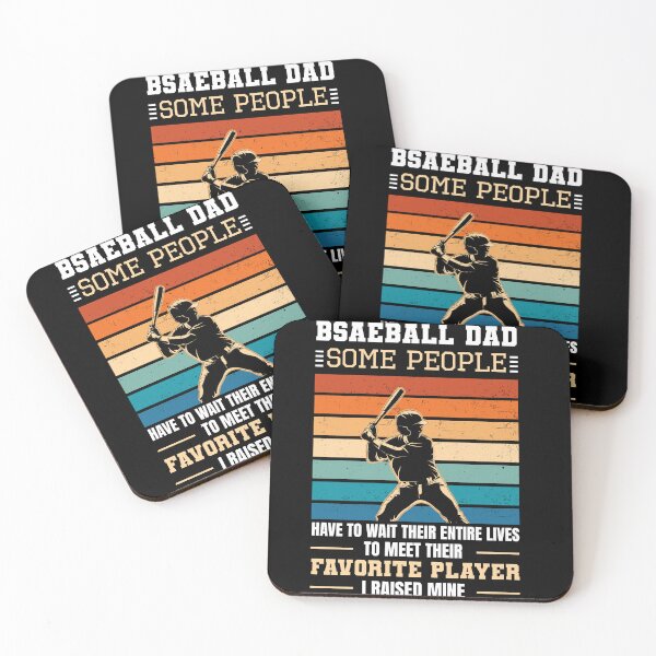 Item preview,  Baseball Dad Some People Have To Wait Their Entire Lives - designed and sold by uranus1store.