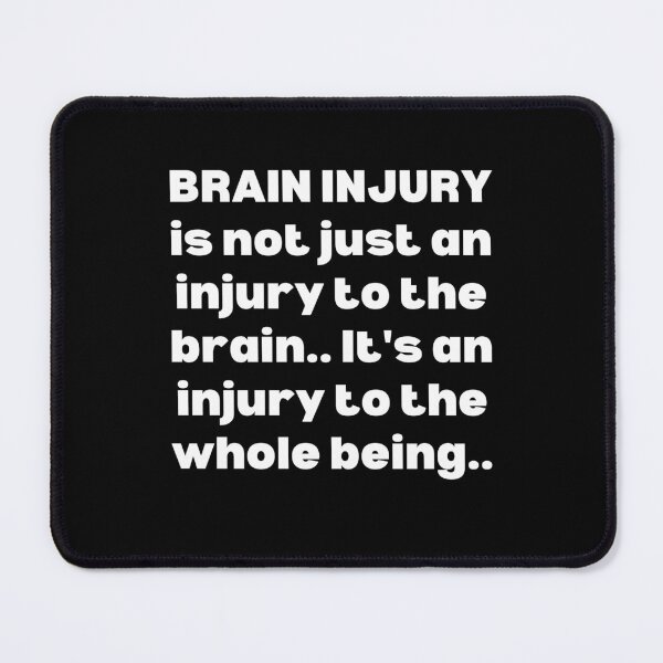 Item preview, TBI Traumatic Brain Injury Awareness, Brain Injury warrior, Brain Injury Quote, TBI brain injury Support, Brain injury Survivor, TBI Traumatic Brain Injury Gift designed and sold by ILLTOOCHILL.