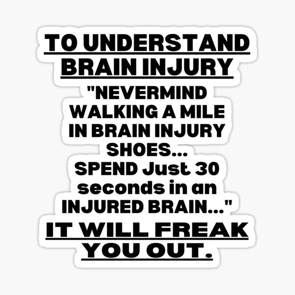 Item preview, TBI Traumatic Brain Injury  Awareness, Brain Injury warrior, Brain Injury Quote, TBI brain injury Support, Brain injury Survivor, TBI Traumatic Brain Injury Gift designed and sold by ILLTOOCHILL.