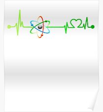 atom Love Heartbeat ornament Lovers tShirt Poster