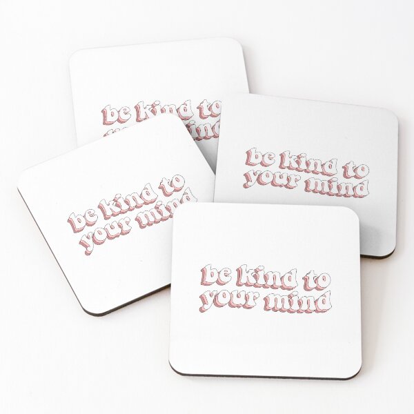 Item preview, be kind to your mind quote designed and sold by cooolvibe.