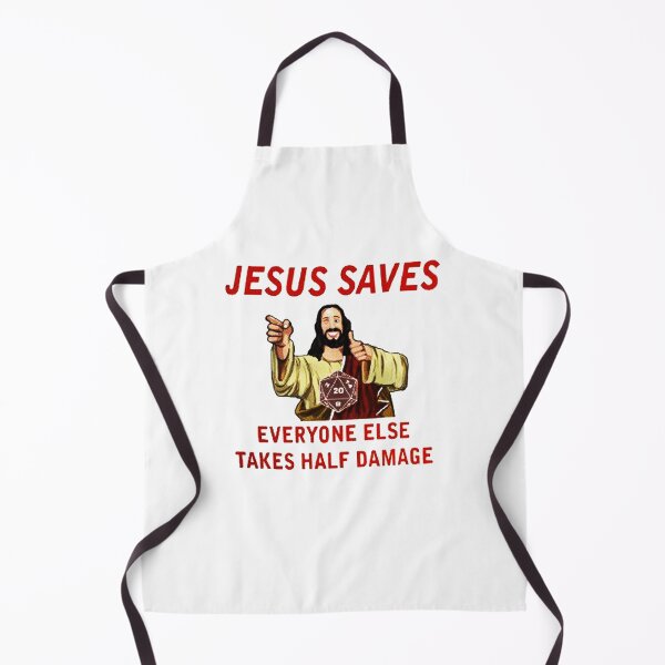 Item preview, Jesus Saves Everyone Else Takes Half Damage designed and sold by johanmorris.