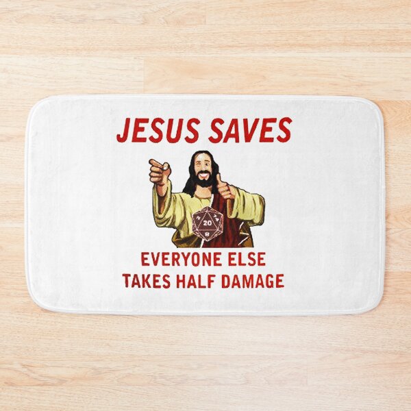 Item preview, Jesus Saves Everyone Else Takes Half Damage designed and sold by johanmorris.