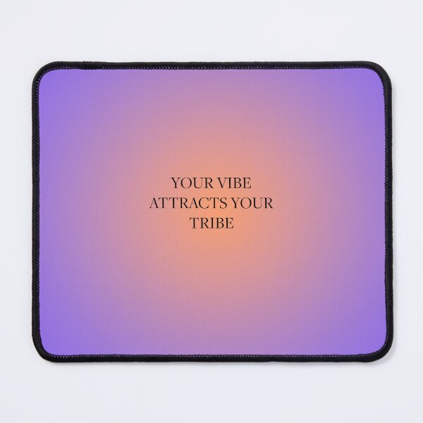 Item preview, Your Vibe Attracts Your Tribe designed and sold by nowayholsay.