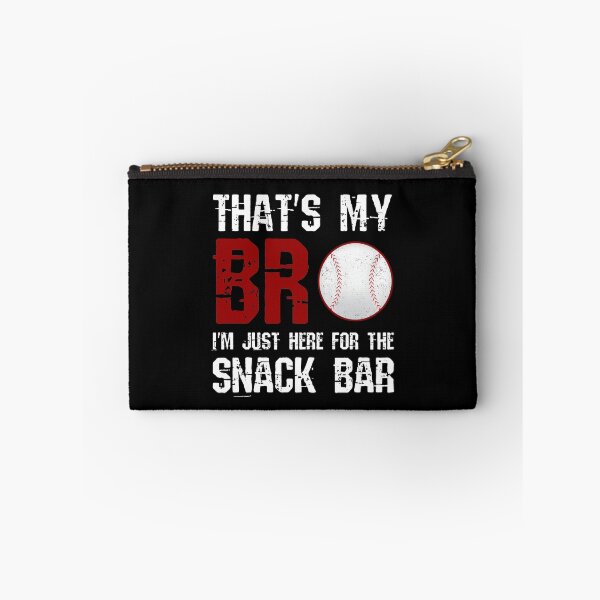Artikelvorschau, That's My Bro I'm Just Here for Snack Bar entworfen und verkauft von uranus1store.