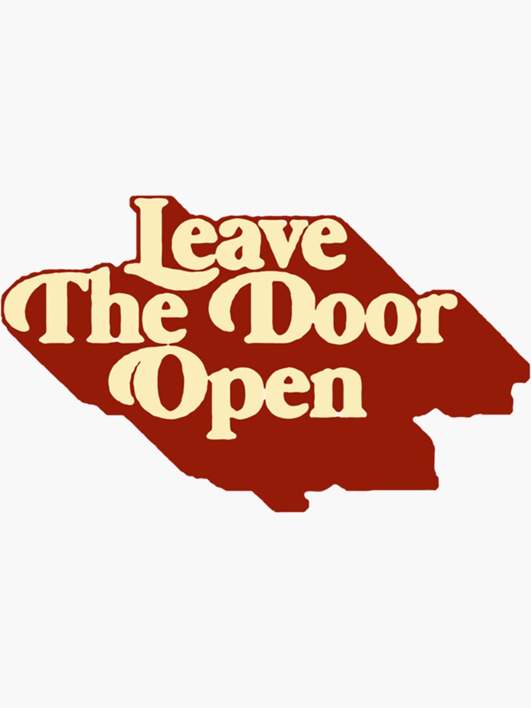 "Leave The Door Open" Sticker by FarisAbdalla Redbubble