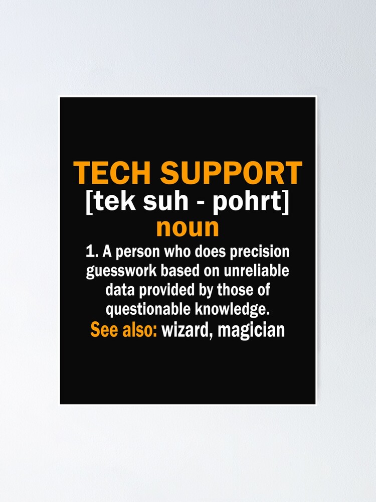 Tech Support Definition Poster For Sale By TrangMong Redbubble tech-support-definition-poster-for-sale-by-trangmong-redbubble