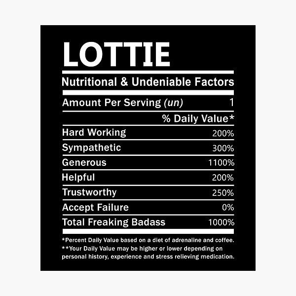 Artikelvorschau, Lottie Namens-T-Shirt - Lottie Ernährungs- und unbestreitbare Faktor-Geschenkartikel-T-Stück entworfen und verkauft von alexandraf49.