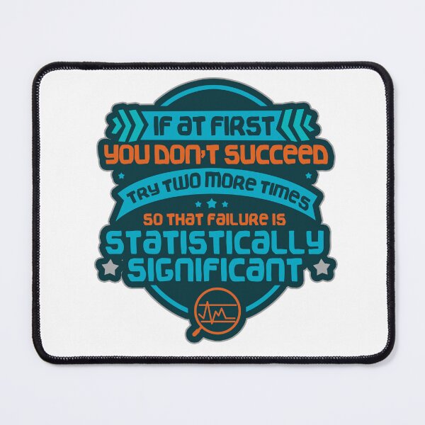 Item preview, If you don't succeed Design for a Data Scientist designed and sold by sebastian3210.