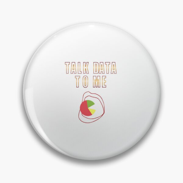 Item preview, Talk Data to Me Data Science Design for a Data Scientist  designed and sold by sebastian3210.