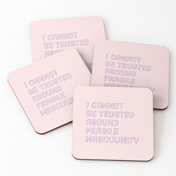 Item preview, I cannot be trusted around fragile masculinity - Funny Feminist quote designed and sold by Theleochick.