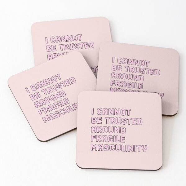Item preview, I cannot be trusted around fragile masculinity - Funny Feminist quote designed and sold by Theleochick.
